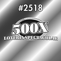 View Ticket Details for 500X Loteria Spectacular