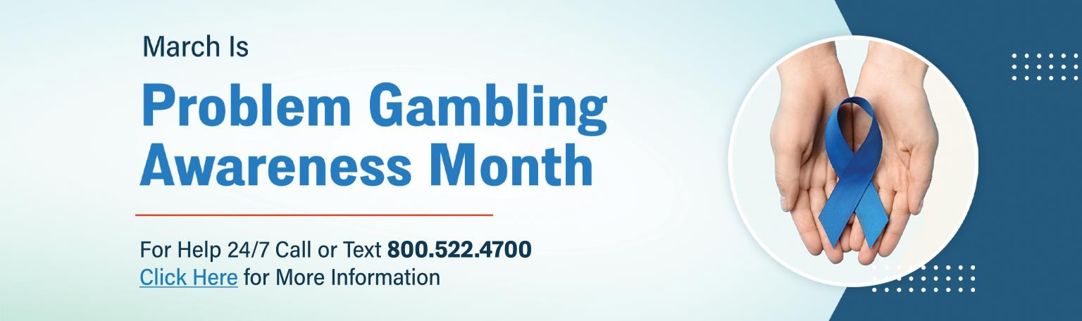 Problem Gambling Awareness Month